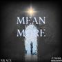 Mean More (feat. R3cklesstayy & 743 YuYu)