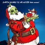 Santa Claus Is an Alien (Kids Version)