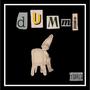 Dummi (Behind Barz Freestyle) [Explicit]