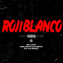 ROJIBLANCO (Explicit)