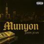 Munyon (Explicit)