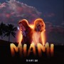 Miami (Explicit)