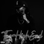 The High End (Explicit)