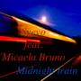 Midnight train (feat. Micaela Bruno)