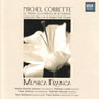 Corrette: Le Phénix, Les Délices de la Solitude, Concerto No. 1 in G Major