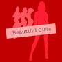 Beautiful Girls (feat. Dyllan Conway) [Explicit]