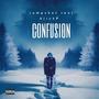 Confusion (feat. SlickP) [Explicit]