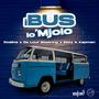 iBus lo'Mjolo (feat. Da Louf Steering, Ezzy & Kapman)