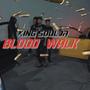 Blood Walk (Explicit)