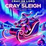 Cray Sleigh (Explicit)