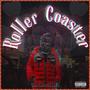 Roller Coaster (Explicit)