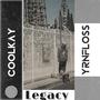 Legacy (feat. YRNFLOSS) [Explicit]