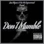 Don't Mumble Volume 1 (The Album) [Explicit]