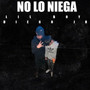 No lo niega (Remix)