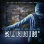 Runnin' (Explicit)