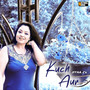 Kuch Aur - Single