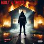 Built 4 this 2 (Explicit)