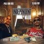 Independent But Major (Explicit)