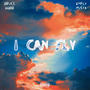 I Can Fly (feat. Kmplxmuzik) [Explicit]