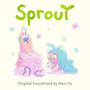 Sprout (Original Soundtrack)