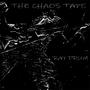 THE CHAOS TAPE