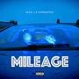 MILEAGE (feat. Korrupted) [Explicit]