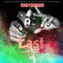 Last Shot (Explicit)