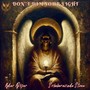 Don't Dim Your Light (feat. Guy Ron, Haim Romano & Noam Rapaport)