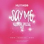 Say Mê (Valentine Special Mix)