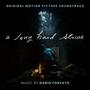 A Long Hard Streak (Original Motion Picture Soundtrack)