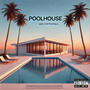 Pool House (Explicit)