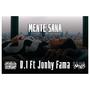 Mente Sana (feat. D.I) [Explicit]