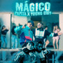 Mágico (Explicit)