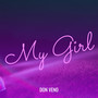 My Girl (Explicit)