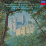 Mendelssohn: Rondo Capriccioso; Sonata in B-Flat Major; Variations Sérieuses; 3 Fantasies