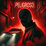 PELIGROSO (feat. Benja9x19 & Lil Bug) [Explicit]