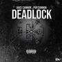 DeadLock (feat. Pop Cannon) (Explicit)