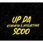 Up Da Scoo (Explicit)