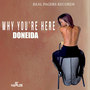 Why You're Here - Single