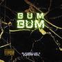 BUM BUM (Explicit)