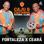 Desafio Fortaleza X Ceará