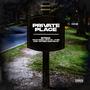 Private Place (feat. Hits by Jude & Jayden Martelle) [Explicit]