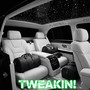 Tweakin! (Explicit)
