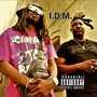 I.D.M. (Im Da Man) (feat. Kwasi Moto) [Explicit]