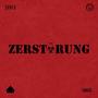 Zerstorung