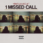 1 Missed Call (Explicit)