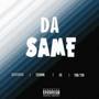 Da Same (Explicit)