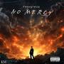 No Mercy (Explicit)