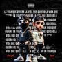 La Vida Que Quiero (Explicit)