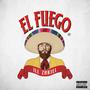 El Fuego EP (Explicit)